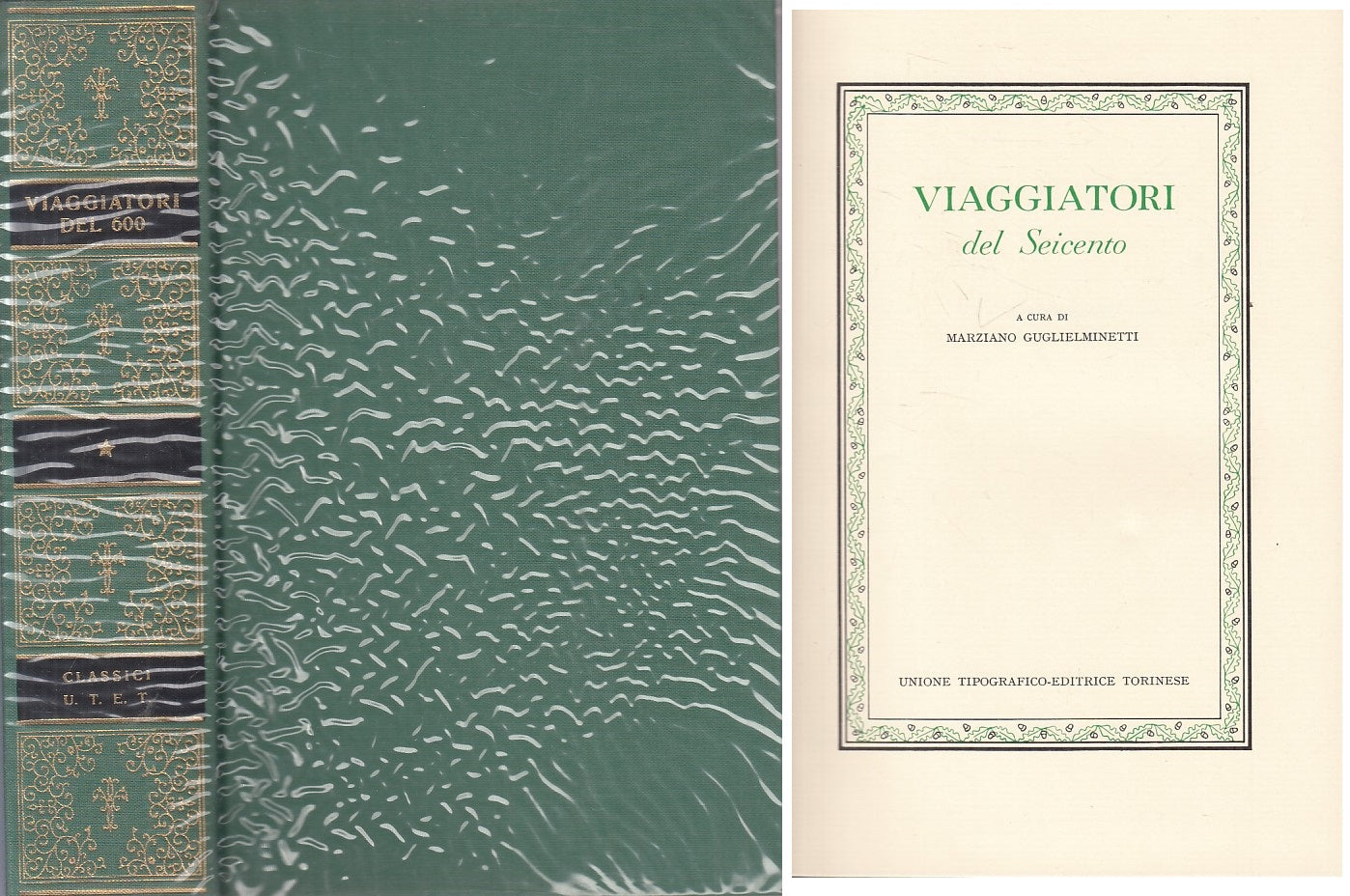 LN- VIAGGIATORI DEL SEICENTO -- UTET - CLASSICI ITALIANI -- 1976 - CS - XFS