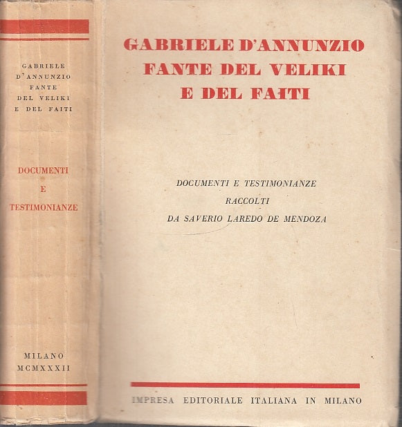 LN- D'ANNUNZIO FANTE VELIKI FAITI DOCUMENTI - LAREDO MENDOZA ---- 1932- B- XFS90