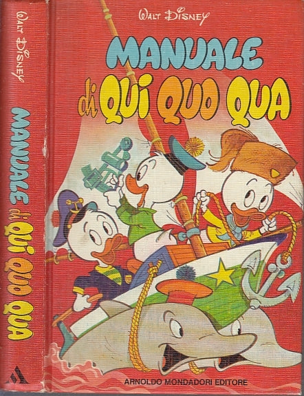 FD- MANUALE DI QUI QUO QUA -- DISNEY MONDADORI - 1a ED. 1979 - C- SBX