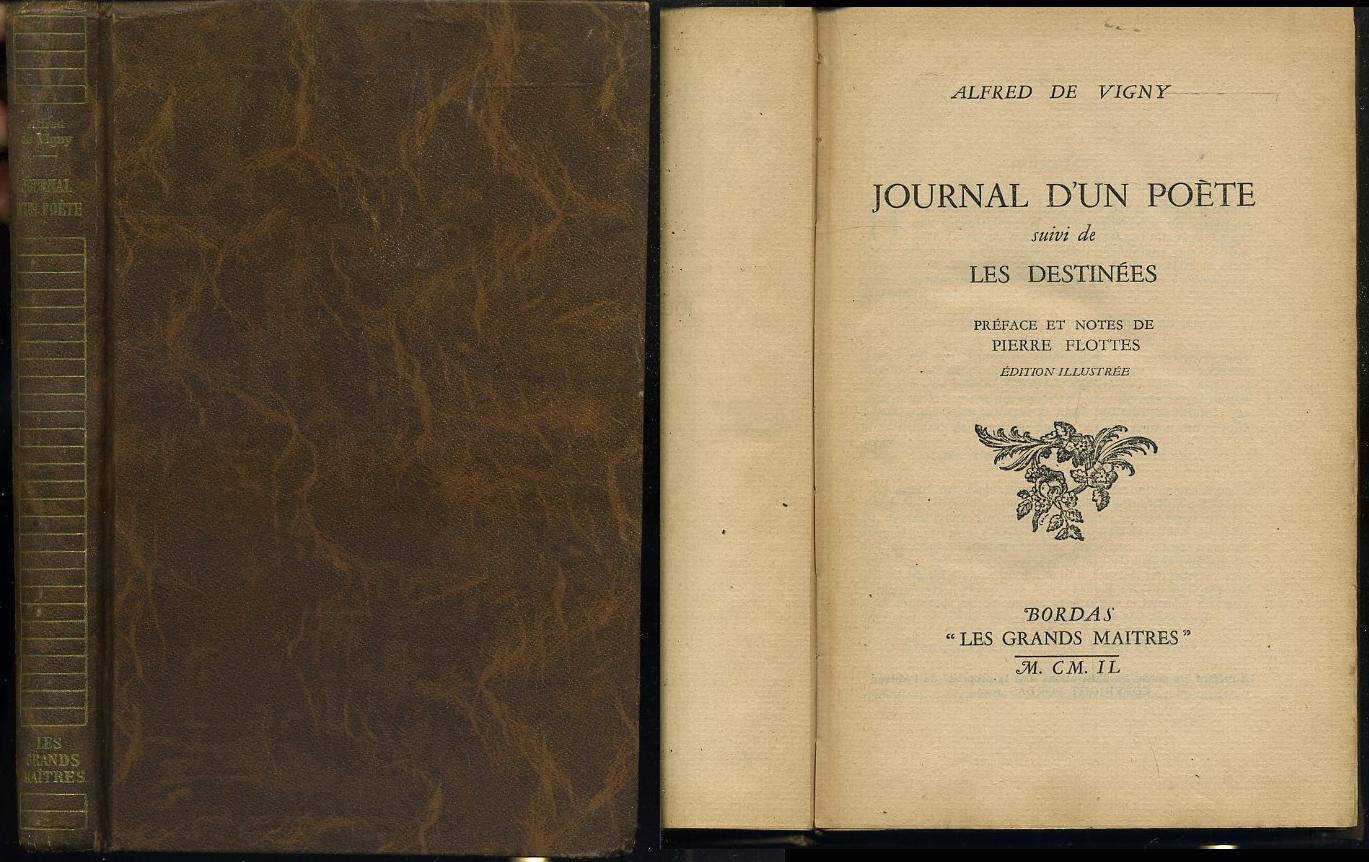 JOURNAL D'UN POETE - ALFRED DE VIGNY - LES GRAND MAITRES --- 1904 - C- XFS87