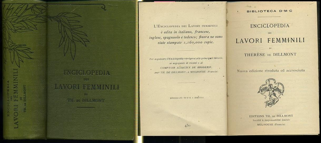 LZ- ENCICLOPEDIA DEI LAVORI FEMMINILI - DILLMONT - BIBL. DMC --- 1920 - C- XFS87