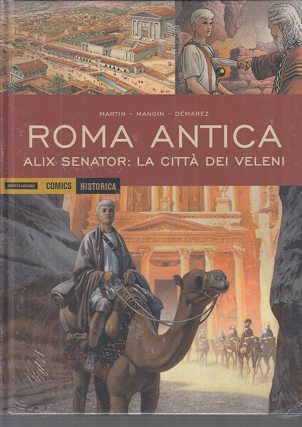 FV- HISTORICA N.90 ROMA ANTICA ALIX SENATOR CITTA' VELENI -- MONDADORI - 2020- C