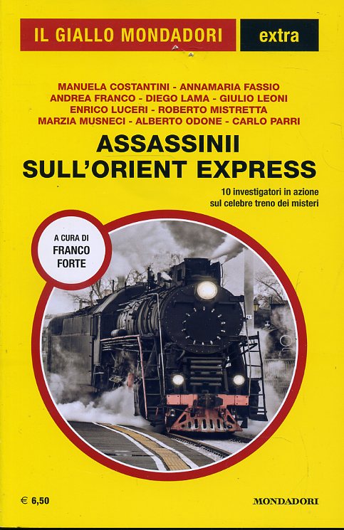 LG- GIALLO MONDADORI EXTRA N.10 ASSASSINI SULL'ORIENT EXPRESS ----- 2020 - B