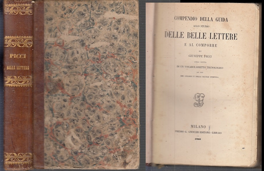 COMPENDIO GUIDA STUDIO BELLE LETTERE - PICCI - GNOCCHI --- 1855- C- XFS87