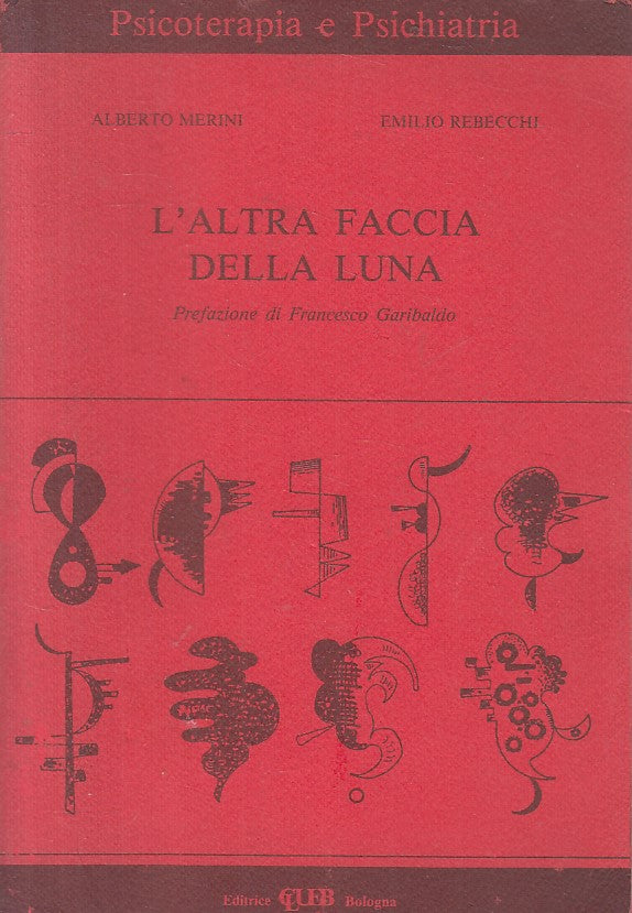 LS- L'ALTRA FACCIA DELLA LUNA - MERINI REBECCHI - CLUEB --- 1934 - B - ZFS631