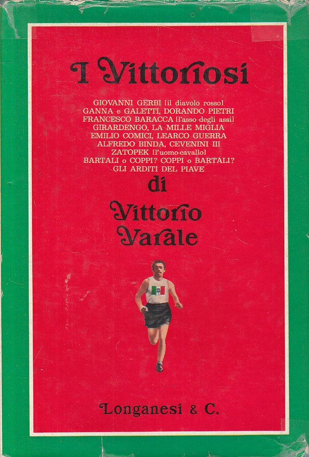 LS- I VITTORIOSI - VITTORIO VARALE - LONGANESI --- 1969 - CS - ZFS11