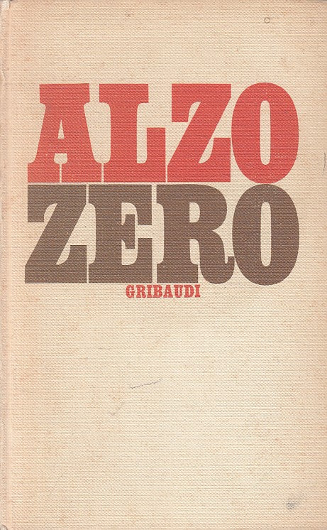 LS- ALZO ZERO PROVOCAZIONI QUOTIDIANE - TOSCO - GRIBAUDI --- 1968 - C - ZFS48