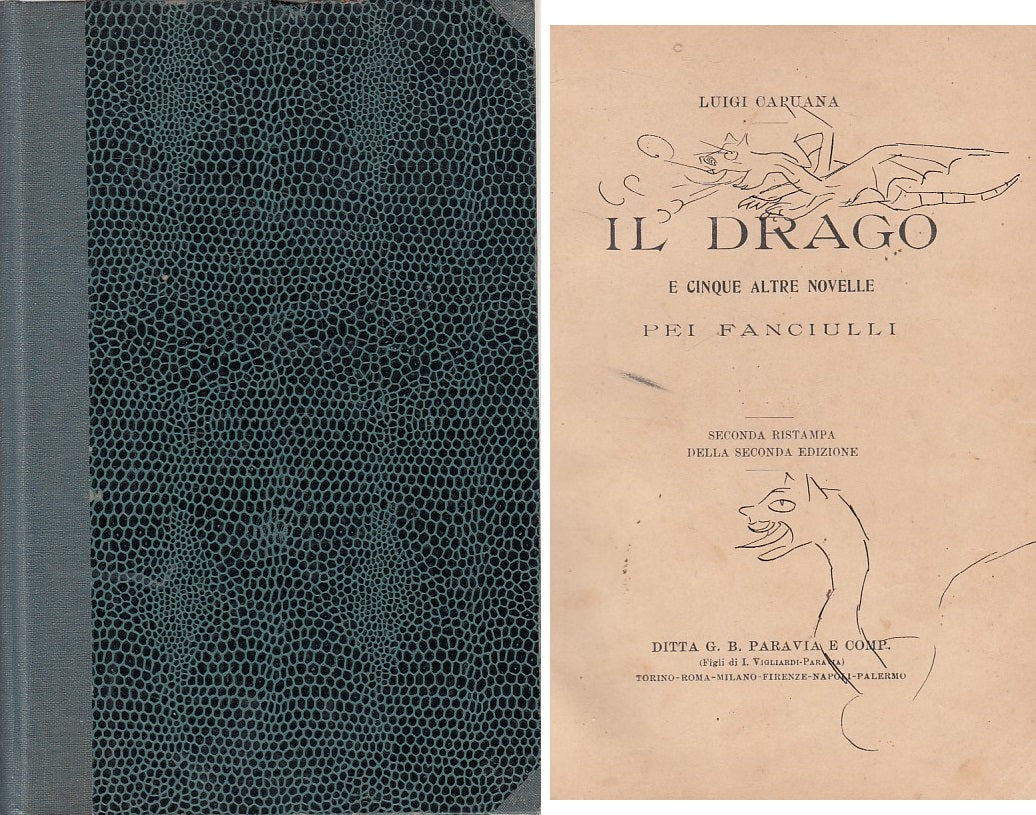 LN- IL DRAGO E ALTRE CINQUE NOVELLE - CAPUANA - PARAVIA --- 1914 - C - ZFS639