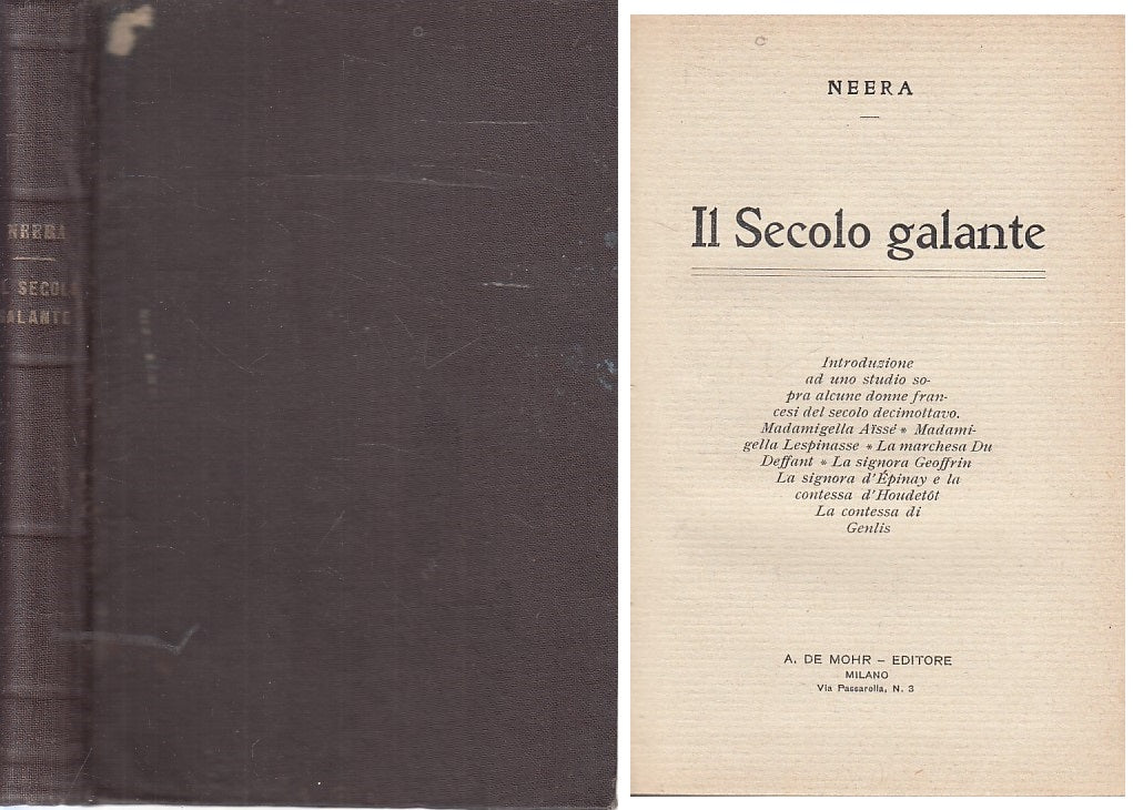 LS- IL SECOLO GALANTE - NEERA - DE MOUR MILANO --- 1900 - C - ZFS639