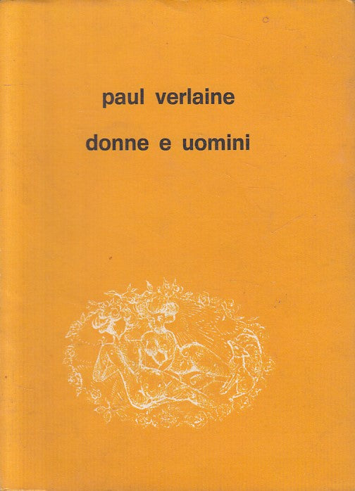 LN- UOMINI E DONNE - VERLAINE - LIBRO RARO --- 1967 - BS - ZFS637