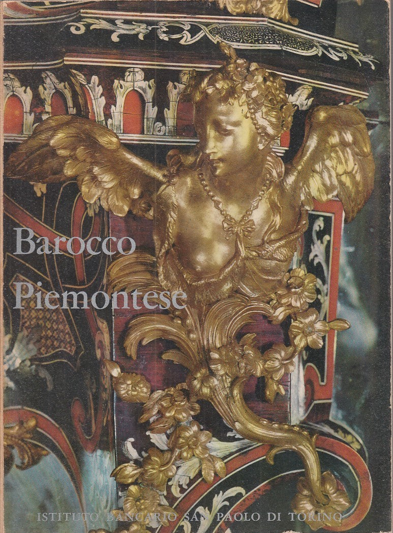LT- BAROCCO PIEMONTESE - BERNARDI - IST.BANC. SAN PAOLO TO --- 1964 - C - ZFS376