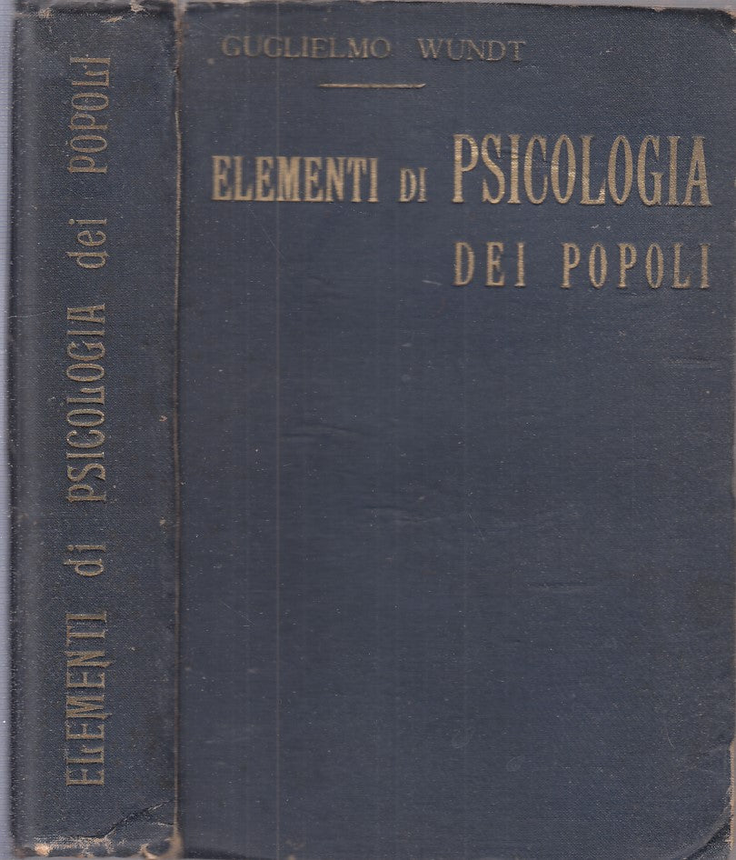 LZ- ELEMENTI DI PSICOLOGIA DEI POPOLI- WUNDT- FRATELLI BOCCA--- 1929- C - YDS344