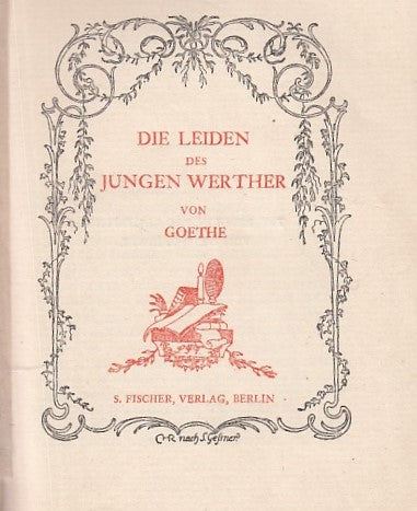 LN- DIE LEIDEN DES JUNGEN WERTHER - GOETHE - S. FISCHER --- 1903 - B - ZDS638