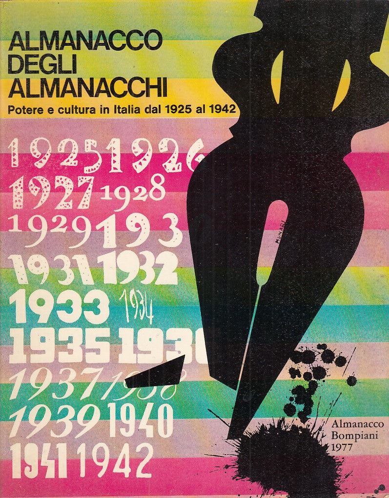 LZ- ALMANACCO DEGLI ALMANACCHI -- BOMPIANI --- 1977 - B - ZDS638