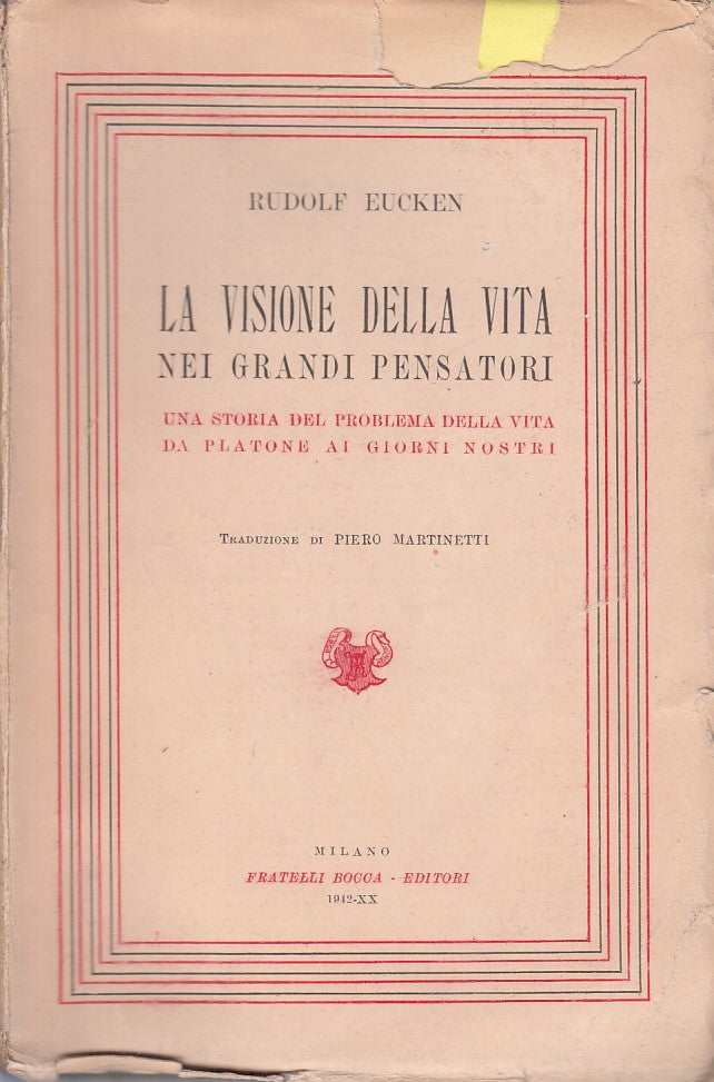 LS- VISIONE DELLA VITA NEI GRANDI PENSATORI- EUCKEN - BOCCA--- 1942 - B - ZFS161