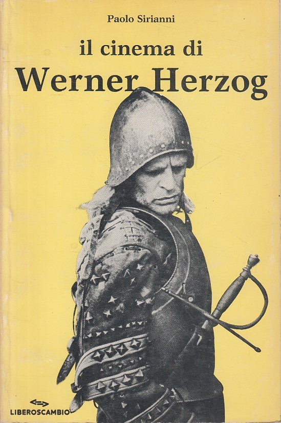 LS- IL CINEMA DI WERNER HERZOG - SIRIANNI - LIBEROSCAMBIO --- 1980 - B - ZFS635
