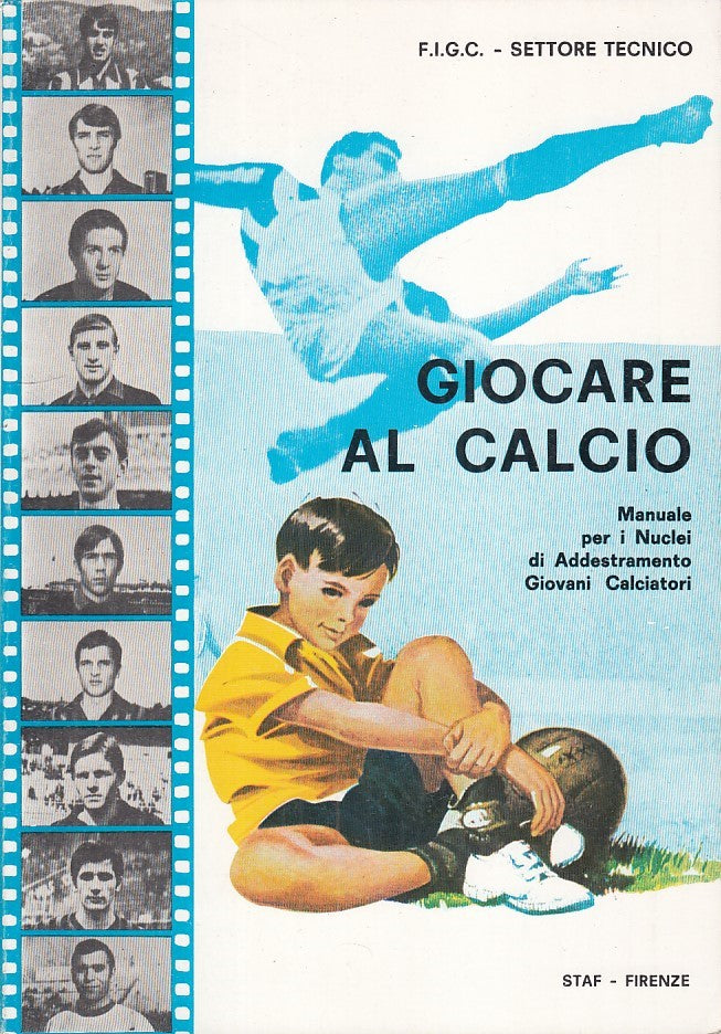 LZ - GIOCARE AL CALCIO -- STAF --- 1977 - B - ZFS30