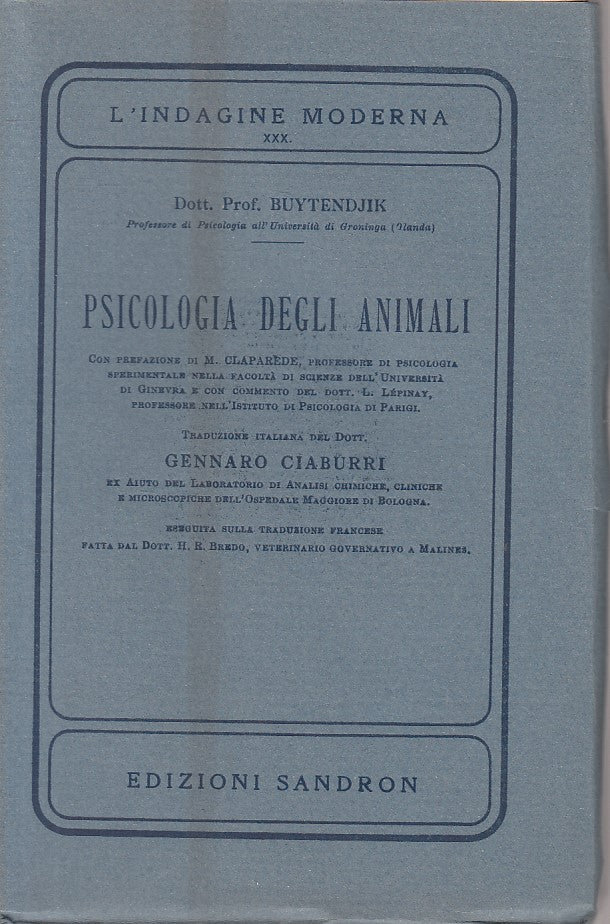 LS- PSICOLOGIA DEGLI ANIMALI - BUYTENDJIK - SANDRON --- 1930 - B - ZFS55