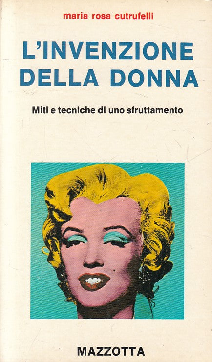 LS- L'INVENZIONE DELLA DONNA - CUTRUFELLI - MAZZOTTA --- 1977 - B - YFS585