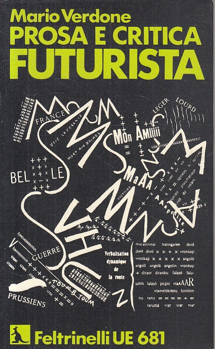 LS- PROSA E CRITICA FUTURISTA - VERDONE - FELTRINELLI --- 1973 - B - ZFS276