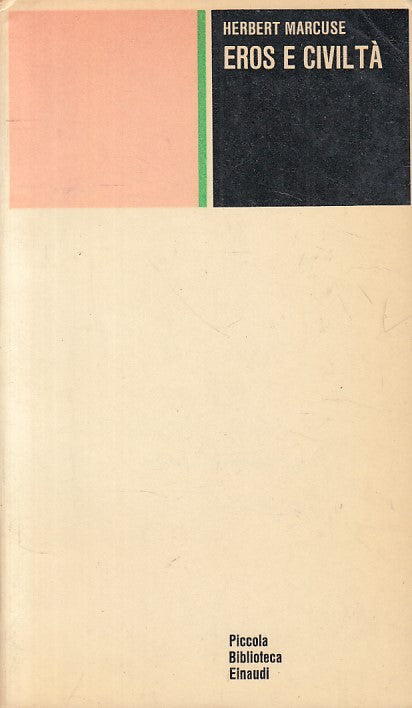 LS- EROS E CIVILTA' - MARCUSE - EINAUDI - PICCOLA BIBLIOTECA-- 1968 - B - ZFS276