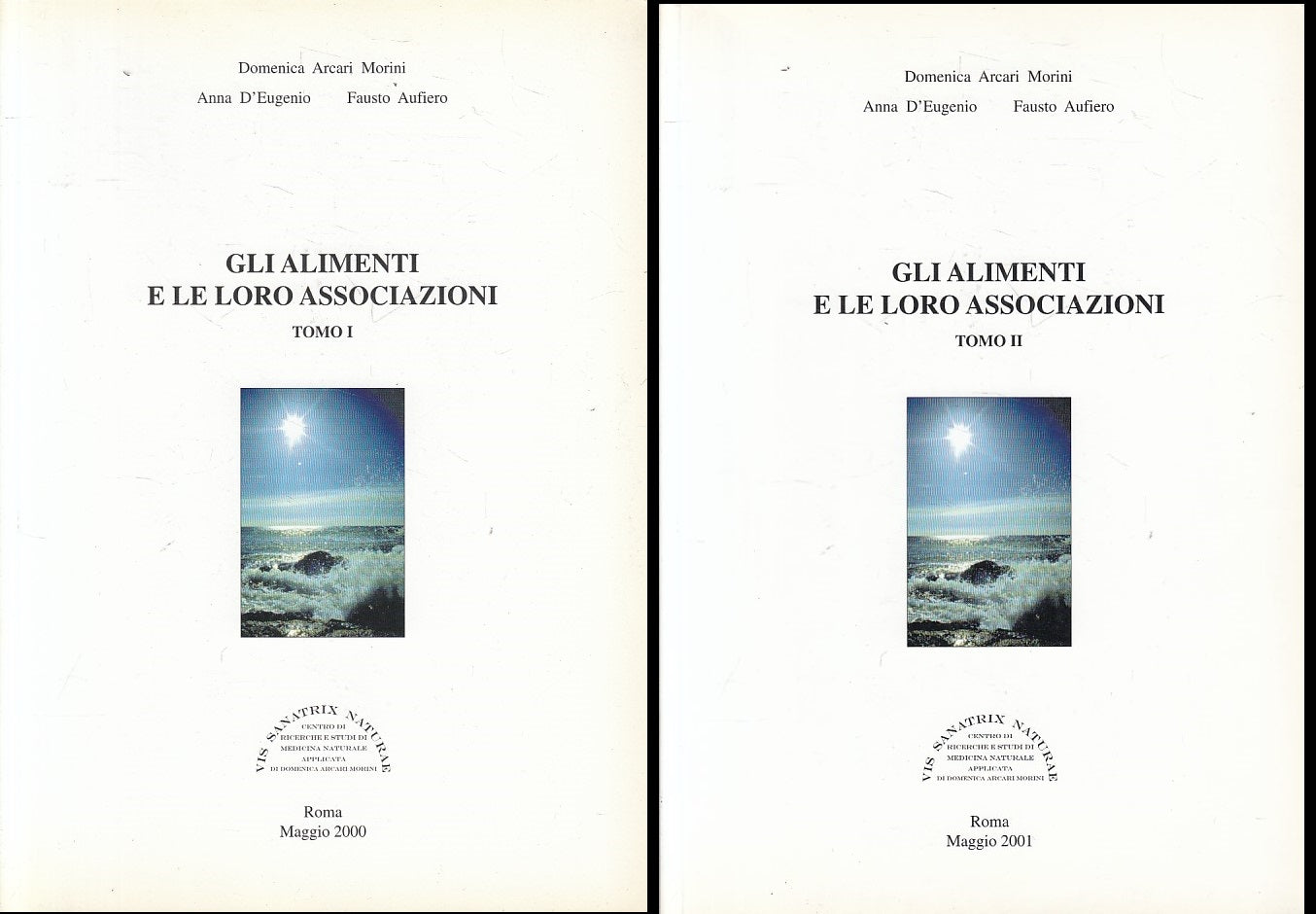 LZ- GLI ALIMENTI E LE LORO ASSOCIAZIONI 2 TOMI -- ROMA --- 2000 - B - ZFS267