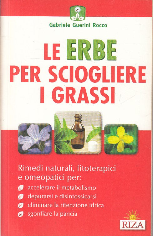 LZ- LE ERBE PER SCIOGLIERE I GRASSI - ROCCO - RIZA --- 2012 - B - ZFS100