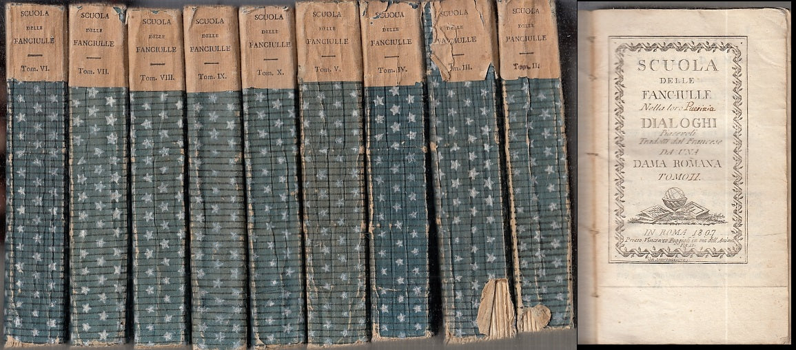 LH- SCUOLA FANCIULLE PUERIZIA ADOLESCENZA GIOVENTU' 9 TOMI ----- 1807- B- XFS50