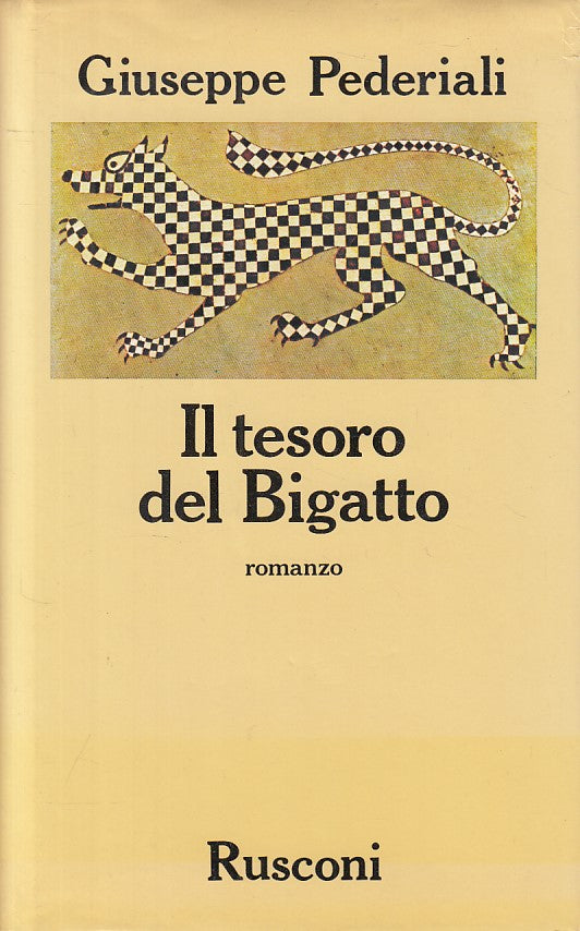 LN- IL TESORO DEL BIGATTO - PEDERIALI - RUSCONI --- 1984 - CS - ZFS245