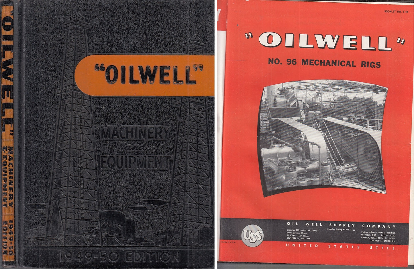 LZ- OILWELL BOOKLET no.1-49/19-49 MACHINERY AND EQUIPMENT-- USS- 1949- C-XFS95
