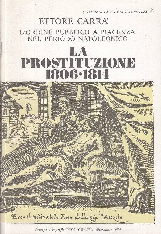 LS- LA PROSTITUZIONE 1806/1814- ETTORE CARRA'- FOTO-GRAFICA --- 1980 - S - ZFS41