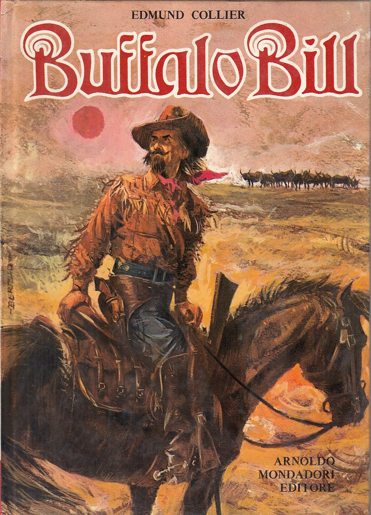 LN- BUFFALO BILL - EDMUND COLLIER - MONDADORI - AVVENTURE -- 1970 - C - ZFS229