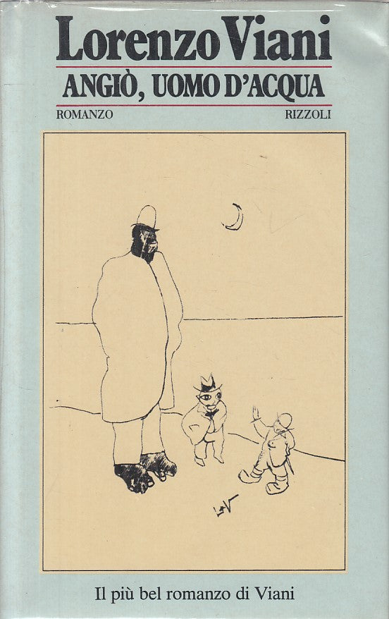 LN- ANGIO' UOMO D'ACQUA SIGILLATO - VIANI - RIZZOLI --- 1982 - CS - ZFS195