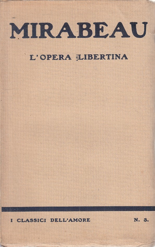LN - L'OPERA LIBERTINA - MIRABEAU - CORBACCIO --- 1920 - B - YFS263