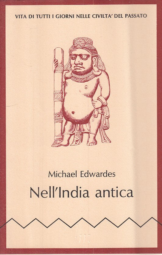 LZ - NELL'INDIA ANTICA - MICHAEL EDWARDES - L.M. --- 1975 - BS - ZFS484
