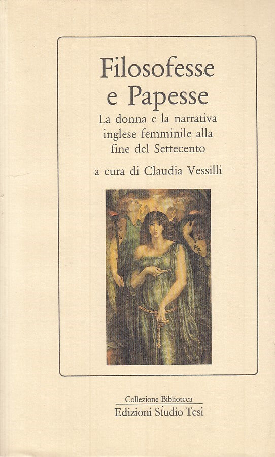 LN- FILOSOFESSE E PAPESSE- CLAUDIA VESSILLI - STUDIO TESI --- 1986 - B - ZFS484