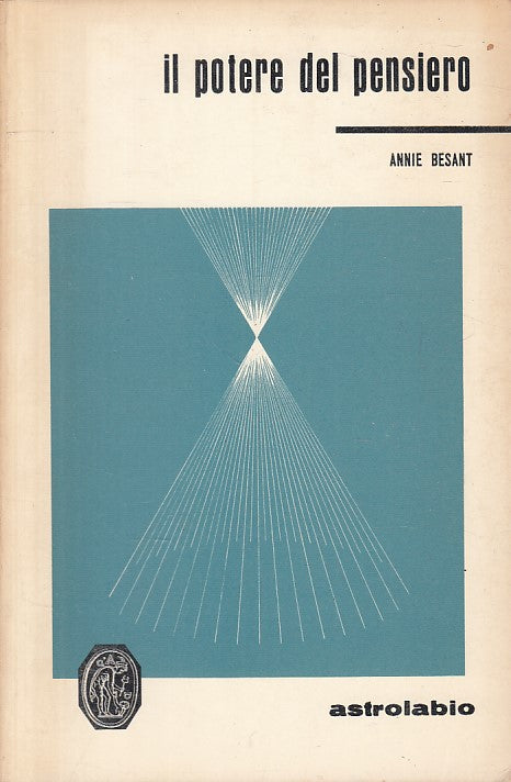 LS- IL POTERE DEL PENSIERO - BESANT - ASTROLABIO --- 1968 - B - ZFS296