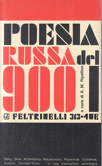 LS- POESIA RUSSA DEL '900 - AA.VV. - FELTRINELLI - UE -- 1973 - B - ZFS296