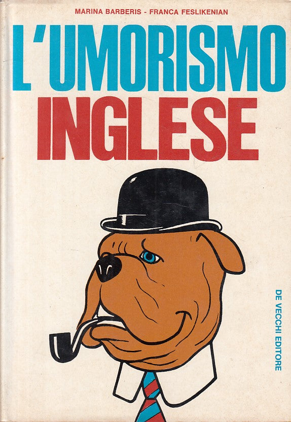 LS- L'UMORISMO INGLESE - BARBERIS FESLINKENIAN - DE VECCHI--- 1971 - CS - ZFS241