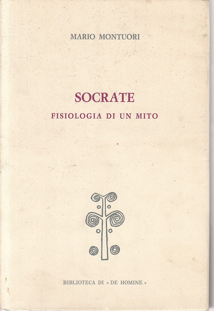 LS- SOCRATE FISIOLOGIA DI UN MITO - MINTUORI - SANSONI --- 1974 - B - YFS184