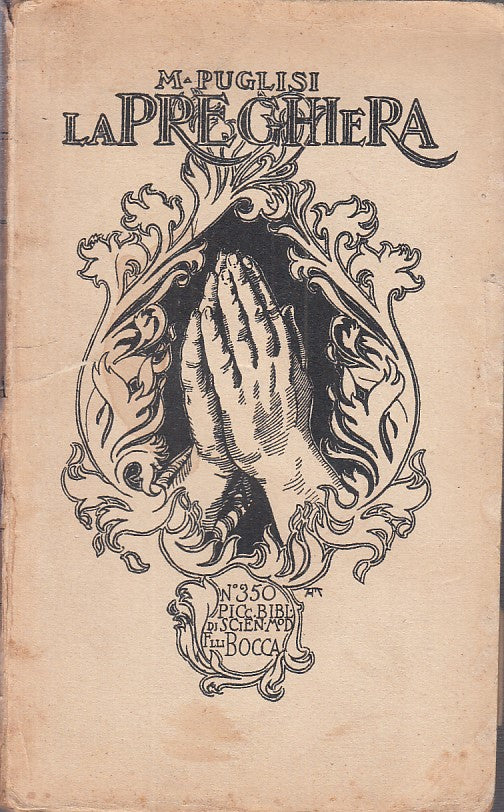 LZ - LA PREGHIERA - MARIO PUGLISI - F.LLI BOCCA --- 1928 - B - ZDS173