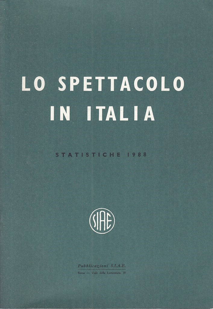 LZ - LO SPETTACOLO IN ITALIA. STATISTICHE 1988 -- S.I.A.E. --- 1990 - C - YFS750