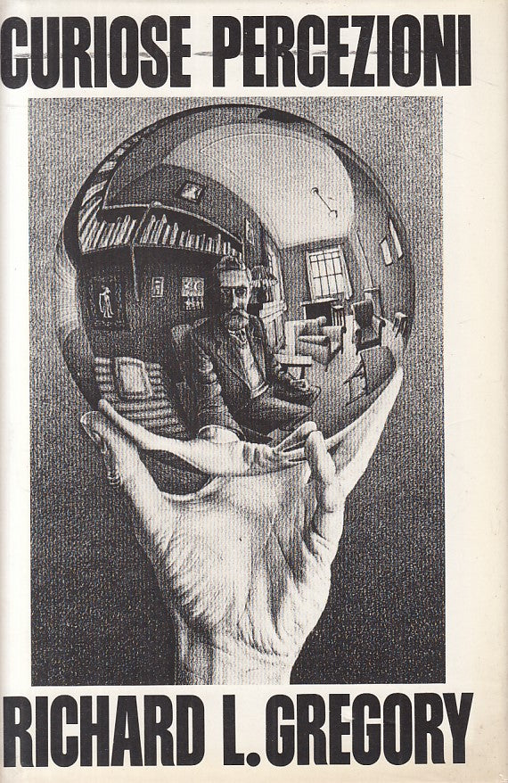 LN- CURIOSE PRECEZIONI - RICHARD L. GREGORY - CDE --- 1989 - CS - ZFS203