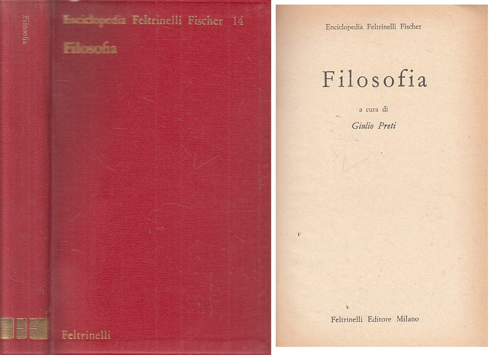 LS- FILOSOFIA - PRETI - FELTRINELLI - ENCICLOPEDIA FISCHER -- 1966 - BS - ZFS202