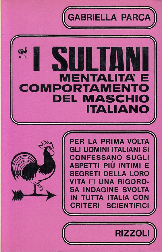 LS- I SULTANI MENTALITA' MASCHIO ITALIANO - PARCA- RIZZOLI--- 1965 - CS - ZFS190