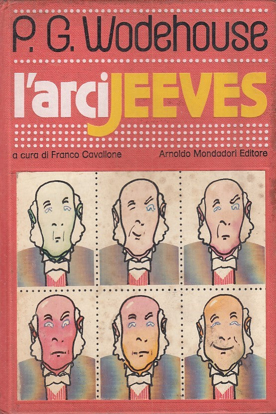 LN - L'ARCIJEEVES - P. G. WODEHOUSE - MONDADORI --- 1976 - C - ZFS198
