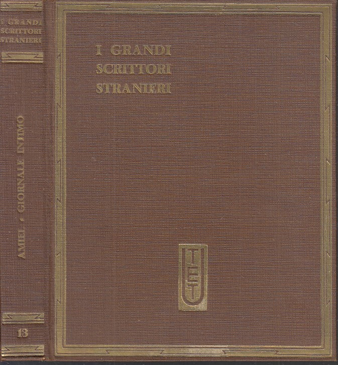 LN- FRAMMENTI DI UN GIORNALE INTIMO - AMIEL - UTET - SCRITTORI -- 1931- C- XFS52