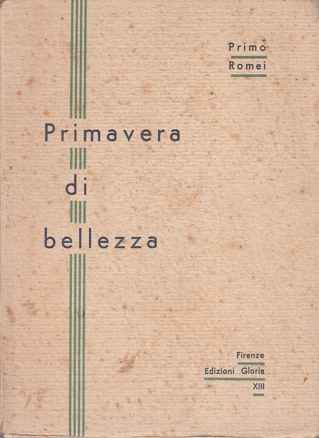 LZ - PRIMAVERA DI BELLEZZA - PRIMO ROMEI - GLORIA --- 1930 - B - ZFS63