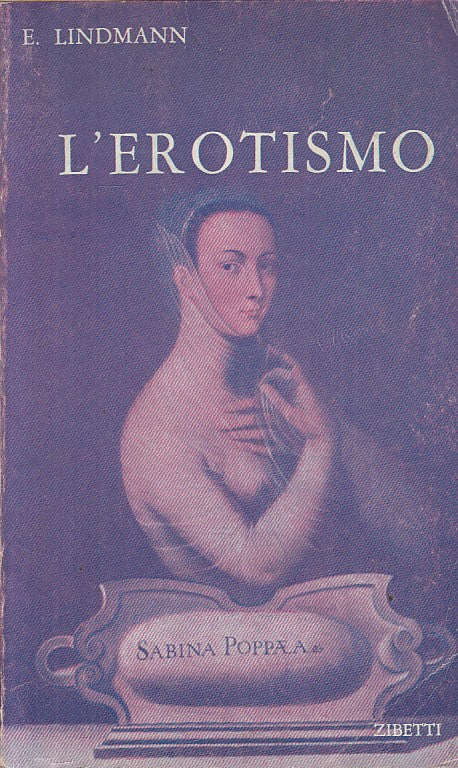 LX- L'EROTISMO - EDWARD LINDMANN - ZIBETTI --- 1963 - B - YFS431