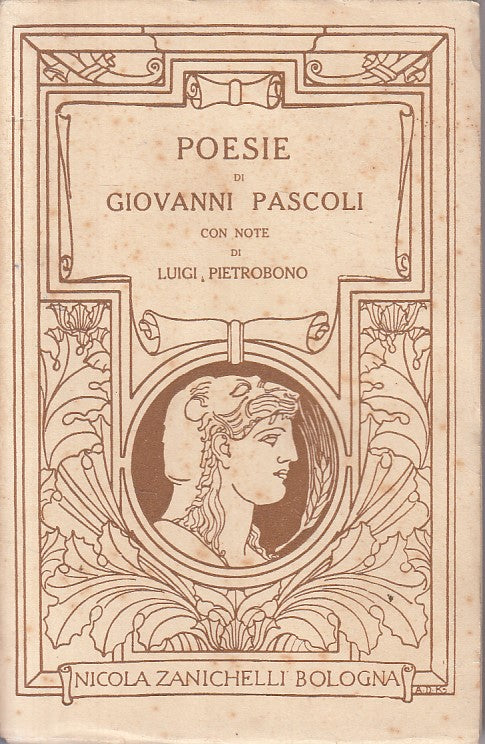 LN- POESIE - GIOVANI PASCOLI - ZANICHELLI --- 1929 - B - ZFS68